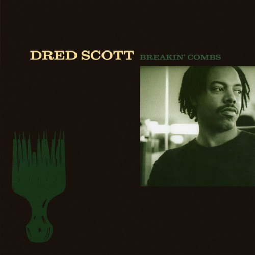Dred Scott-Breakin Combs-CD-FLAC-1994-THEVOiD