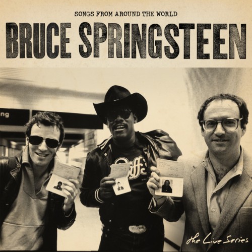 Bruce Springsteen - The Live Series: Songs from Around the World (2019) Download