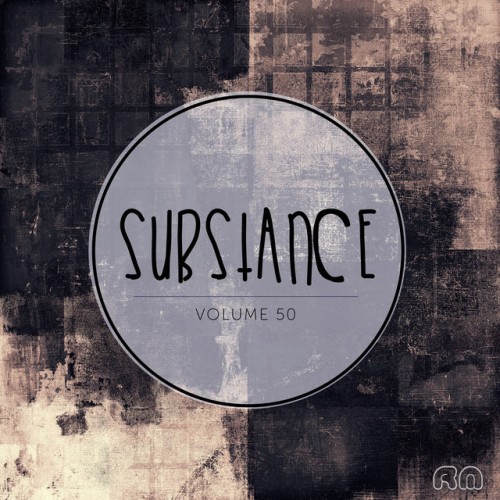 Various Artists – Substance, Vol. 50 (2017)