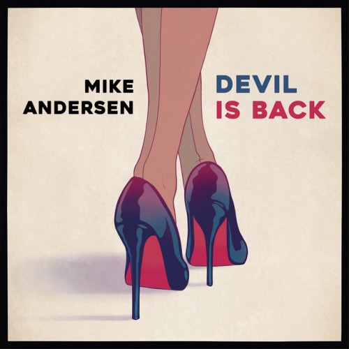 Mike Andersen-Devil Is Back-16BIT-WEB-FLAC-2016-OBZEN