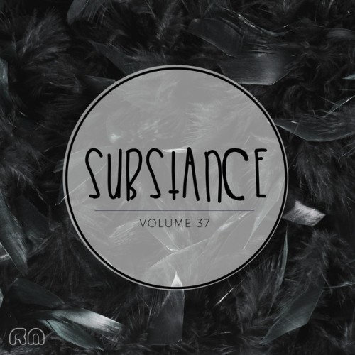 Various Artists – Substance, Vol. 37 (2017)