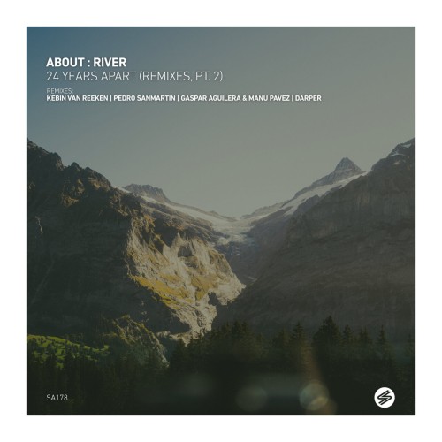 about_river - 24 Years Apart (Remixes, Pt. 2) (2024) Download