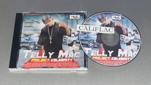 Telly Mac of the Gamblaz-Project Celebrity-CD-FLAC-2009-CALiFLAC
