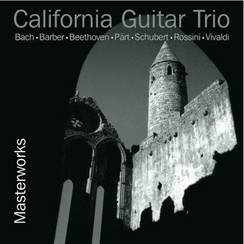 California Guitar Trio - Masterworks (2011) Download
