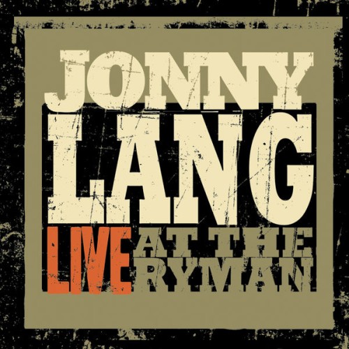 Jonny Lang – Live At The Ryman (2010)