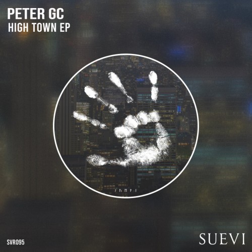Peter GC – High Town EP (2024)