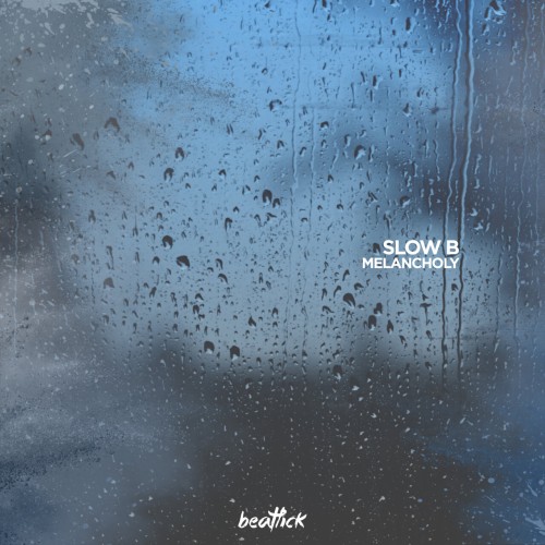 Slow B - Melancholy (2024) Download