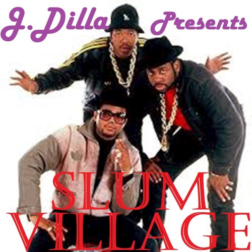 Slum Village& Q Tip – J Dilla Presents (2018)