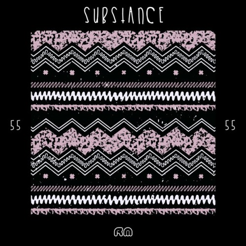 Various Artists – Substance, Vol. 55 (2019)