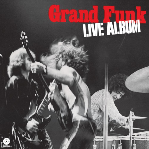 Grand Funk Railroad – Live Album (2002)