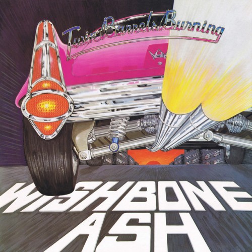 Wishbone Ash - Twin Barrels Burning (2018) Download