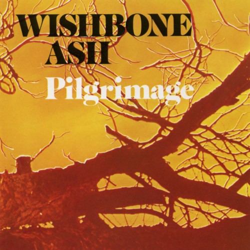 Wishbone Ash – Pilgrimage (2015)