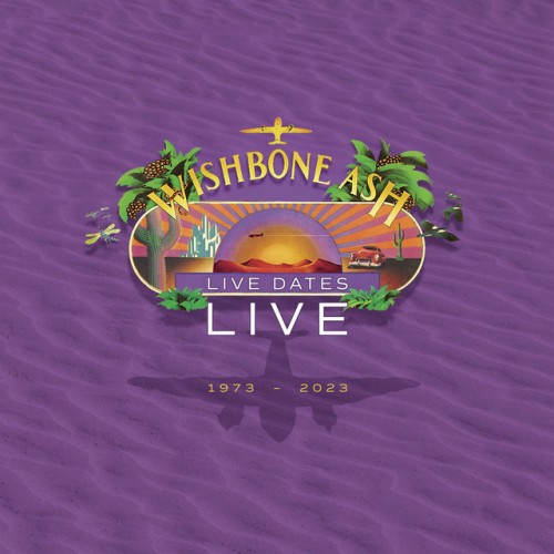 Wishbone Ash-Live Dates II-REMASTERED-16BIT-WEB-FLAC-2012-OBZEN
