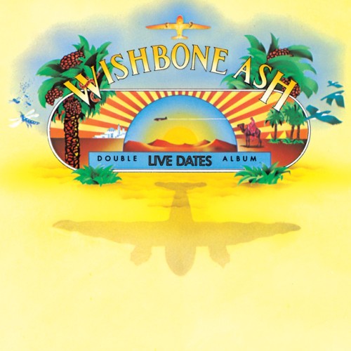 Wishbone Ash - Live Dates (2007) Download