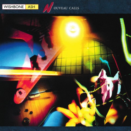 Wishbone Ash - Nouveau Calls (2020) Download