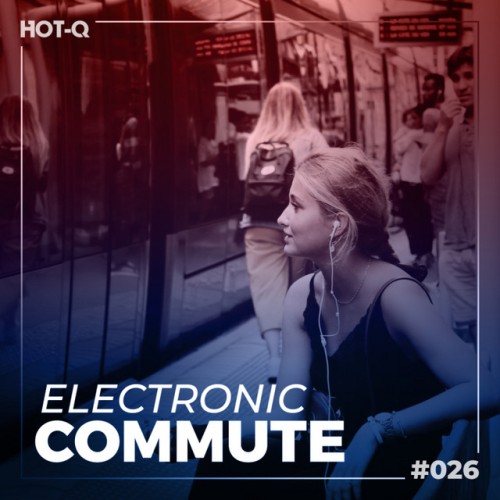 Various Artists – Electronic Commute 026 (2023)