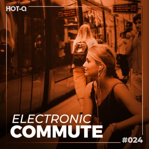 Various Artists - Electronic Commute 024 (2023) Download