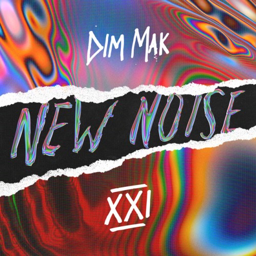 Various Artists – Dim Mak Presents New Noise, Vol. 21 (2022)
