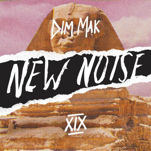 Various Artists – Dim Mak Presents New Noise, Vol. 19 (2021)