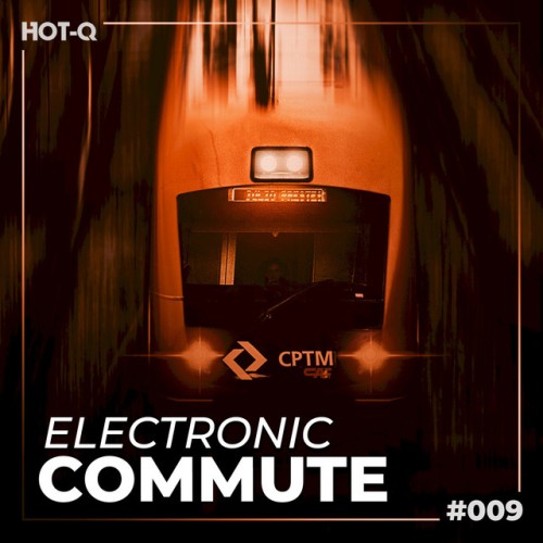Various Artists – Electronic Commute 009 (2021)