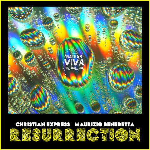 Christian Express & Maurizio Benedetta – Resurrection (2024)