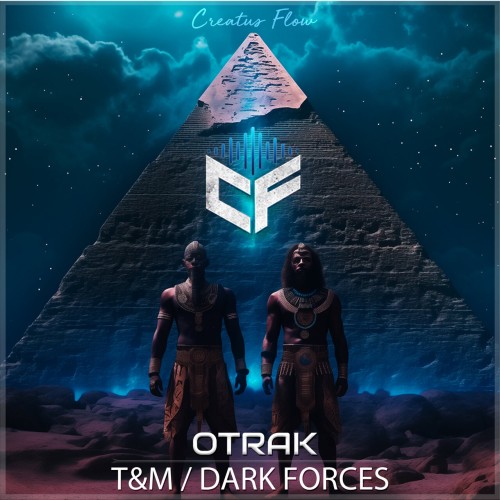 OTRAK – TandM / Dark Forces (2024)