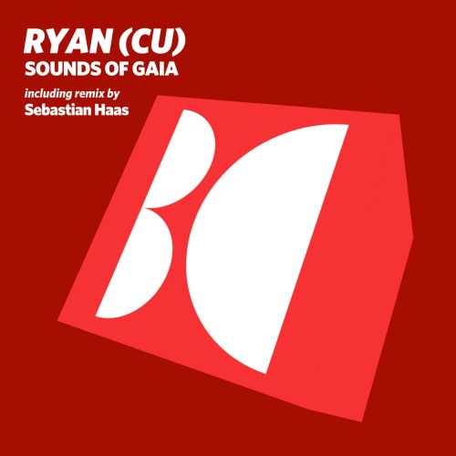 RYAN (CU) – Sounds Of Gaia (2024)