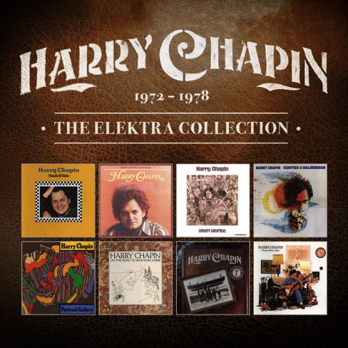Harry Chapin – The Elektra Collection (1971-1978) (2015)