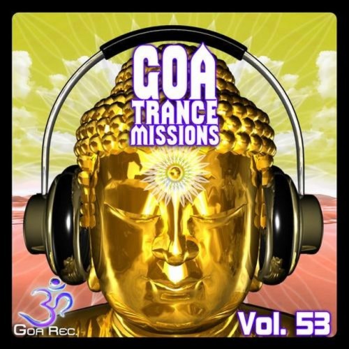 Various Artists - Goa Trance, Vol. 53 (2024) Download