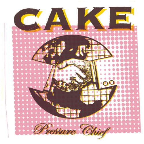 CAKE – Pressure Chief (2024)