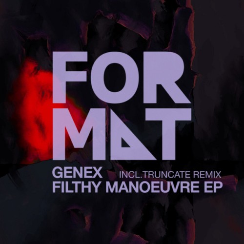 Genex – Filthy Manoeuvre EP incl. Truncate Remix (2024)