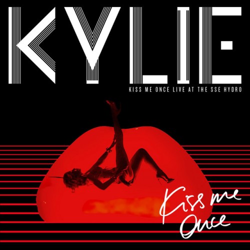 Kylie Minogue - Kiss Me Once (Live At The SSE Hydro) (2015) Download