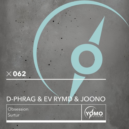 d-phrag & Joono & Ev Rymd – Obsession / Surtur (2024)