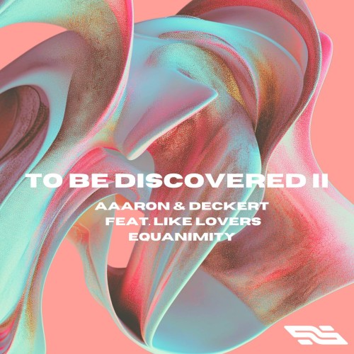 Aaaron & Deckert ft Like Lovers – Equanimity (Extended Mix) (2024)