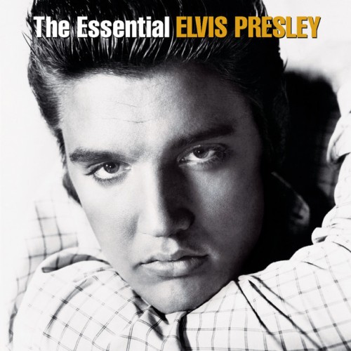 Elvis Presley – The Essential Elvis Presley (2007)