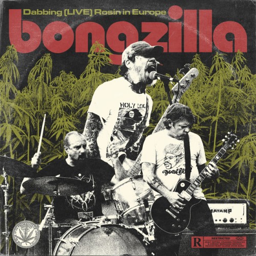 Bongzilla – Dabbing (Live) Rosin in Europe (2024)