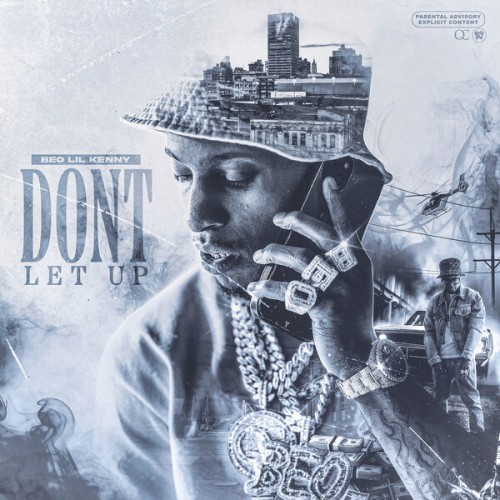 Beo Lil Kenny - Don't Let Up (2024) Download