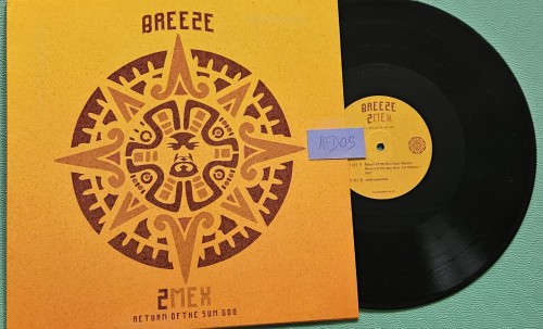Breeze & 2Mex - Return Of The Sun God (2021) Download