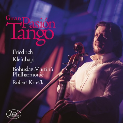 Friedrich Kleinhapl – Gran pasión tango (2024)