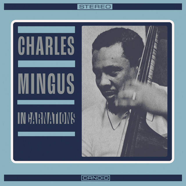 Charles Mingus - Incarnations (2023) [24Bit-192kHz] FLAC [PMEDIA] ⭐️ Download