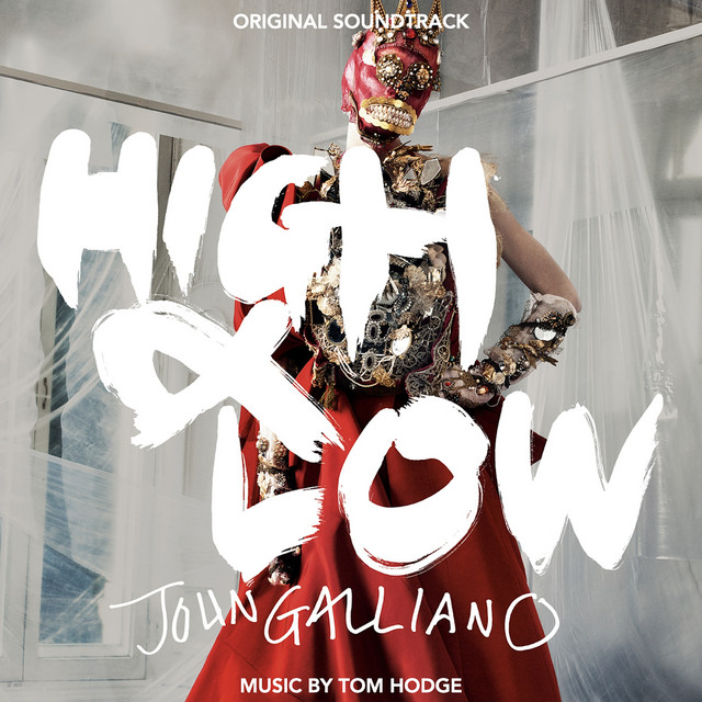 Tom Hodge - High & Low John Galliano (Original Soundtrack) (2024) [24Bit-48kHz] FLAC [PMEDIA] ⭐️
