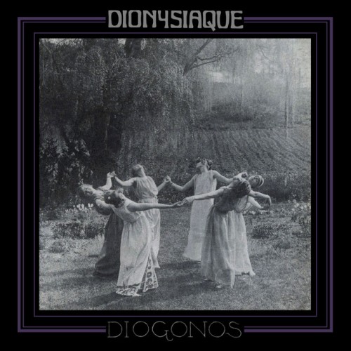 Dionysiaque – Diogonos (2024)