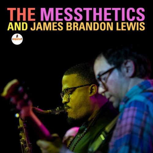 The Messthetics – The Messthetics and James Brandon Lewis (2024)