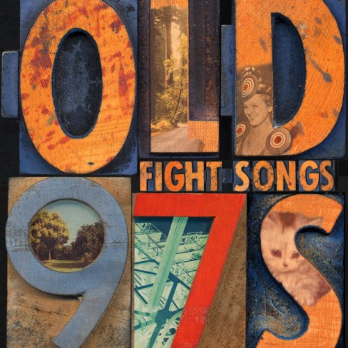 Old 97's - Fight Songs (2021) Download
