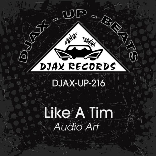 Like A Tim-Audio Art-(DJAXUP216)-VINYL-FLAC-1994-KINDA Download