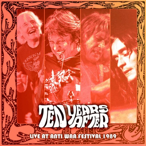 Ten Years After – Live At Anti Waa Festival 1989 (Live) (2021)