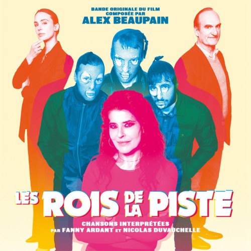 Alex Beaupain - Les rois de la piste (2024) Download