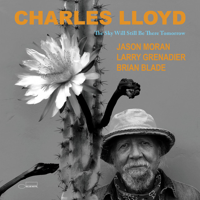 Charles Lloyd - The Sky Will Still Be There Tomorrow (2024) [24Bit-96kHz] FLAC [PMEDIA] ⭐️ Download