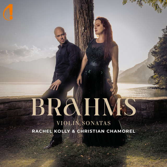 Rachel Kolly d'Alba - Brahms Violon Sonatas (2024) [24Bit-96kHz] FLAC [PMEDIA] ⭐️ Download
