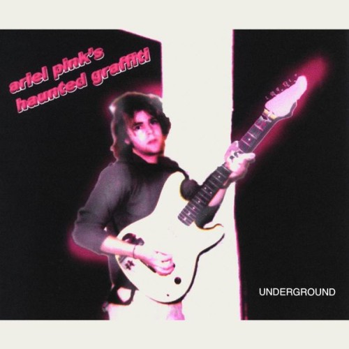 Ariel Pink – Underground (1999)